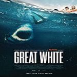 Nonton Film Great White 2021 Subtitle Indonesia Online kebioskop21