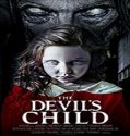 Nonton Streaming The Devils Child 2021 Subtitle Indonesia Poster