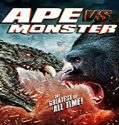 Nonton Movie Ape vs Monster 2021 Subtitle Indonesia Poster