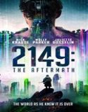 Nonton Streaming 2149 The Aftermath 2021 Subtitle Indonesia Poster
