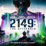 Nonton Streaming 2149 The Aftermath 2021 Subtitle Indonesia Online kebioskop21