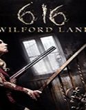 Nonton Streaming 616 Wilford Lane 2021 Subtitle Indonesia Poster