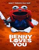 Nonton Streaming Benny Loves You 2019 Subtitle Indonesia Poster