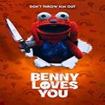 Nonton Streaming Benny Loves You 2019 Subtitle Indonesia Online kebioskop21