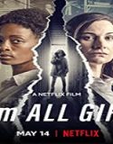 Nonton Streaming I Am All Girls 2021 Subtitle Indonesia Poster