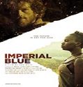 Nonton Streaming Imperial Blue 2019 Subtitle Indonesia Poster