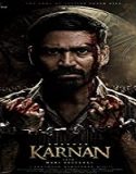 Nonton Streaming Karnan 2021 Subtitle Indonesia Poster