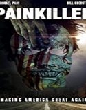 Nonton Streaming Painkiller 2021 Subtitle Indonesia Poster