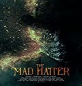 Nonton Streaming The Mad Hatter 2021 Subtitle Indonesia Poster