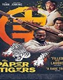Nonton Streaming The Paper Tigers 2020 Subtitle Indonesia Poster