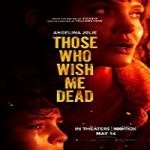 Nonton Streaming Those Who Wish Me Dead 2021 Subtitle Indonesia Online kebioskop21
