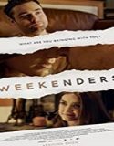 Nonton Streaming Weekenders 2021 Subtitle Indonesia Poster