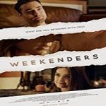 Nonton Streaming Weekenders 2021 Subtitle Indonesia Online kebioskop21