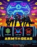 Streaming Film Army of the Dead 2021 Subtitle Indonesia Poster