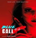 Streaming Film Blue Call 2021 Subtitle Indonesia Poster