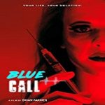 Streaming Film Blue Call 2021 Subtitle Indonesia Online kebioskop21