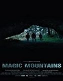 Streaming Film Magic Mountains 2020 Subtitle Indonesia Poster