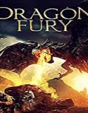 Nonton Film Dragon Fury 2021 Subtitle Indonesia Poster