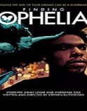 Nonton Film Finding Ophelia 2021 Subtitle Indonesia Poster