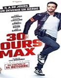 Nonton Movie 30 Days Max 2020 Subtitle Indonesia Poster