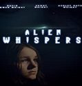 Nonton Movie Alien Whispers 2021 Subtitle Indonesia Poster