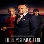 Nonton Serial The Beast Must Die Season 1 Subtitle Indonesia Online kebioskop21