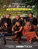 Nonton Streaming Friends The Reunion 2021 Subtitle Indonesia Poster