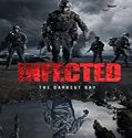 Nonton Streaming Infected The Darkest Day 2021 Subtitle Indonesia Poster