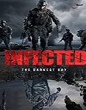 Nonton Streaming Infected The Darkest Day 2021 Subtitle Indonesia Poster