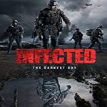 Nonton Streaming Infected The Darkest Day 2021 Subtitle Indonesia Online kebioskop21