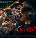 Nonton Streaming Kala 2021 Subtitle Indonesia Poster