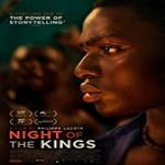 Nonton Streaming Night of the Kings 2020 Subtitle Indonesia Online kebioskop21
