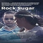 Nonton Streaming Rock Sugar 2021 Subtitle Indonesia Online kebioskop21