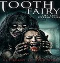 Nonton Streaming Tooth Fairy 3 (2021) Subtitle Indonesia Poster