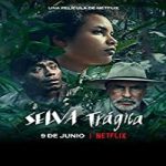 Nonton Streaming Tragic Jungle 2020 Subtitle Indonesia Online kebioskop21