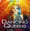 Streaming Film Dancing Queens 2021 Subtitle Indonesia Poster