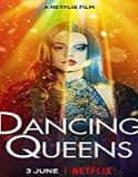 Streaming Film Dancing Queens 2021 Subtitle Indonesia Poster