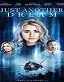Streaming Film Just Another Dream 2021 Subtitle Indonesia Poster
