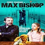 Streaming Film Max Bishop 2021 Subtitle Indonesia Online kebioskop21
