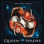 Streaming Film Queen of Spades 2021 Subtitle Indonesia Online kebioskop21