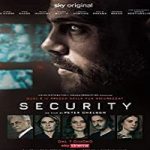 Streaming Film Security 2021 Subtitle Indonesia Online kebioskop21
