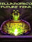 Streaming Film Stellanomicon Future Fear 2021 Subtitle Indonesia Poster