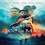 Streaming Film The Water Man 2021 Subtitle Indonesia Online kebioskop21
