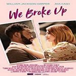 Streaming Film We Broke Up 2021 Subtitle Indonesia Online kebioskop21