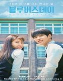 Nonton Drama Blue Birthday 2021 Subtitle Indonesia Poster