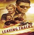 Nonton Film Leaving Tracks 2021 Subtitle Indonesia Poster