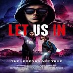 Nonton Film Let Us In 2021 Subtitle Indonesia Online kebioskop21