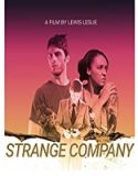 Nonton Film Strange Company 2021 Subtitle Indonesia Poster