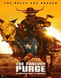 Nonton Film The Forever Purge 2021 Subtitle Indonesia Poster
