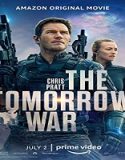 Nonton Film The Tomorrow War 2021 Subtitle Indonesia Poster